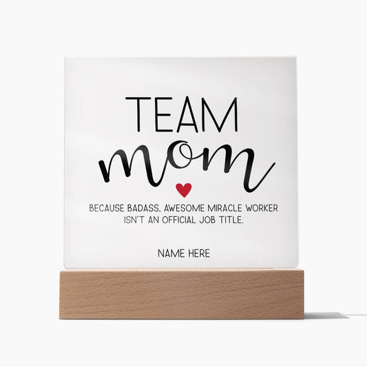 team-mom-because-badass-miracle