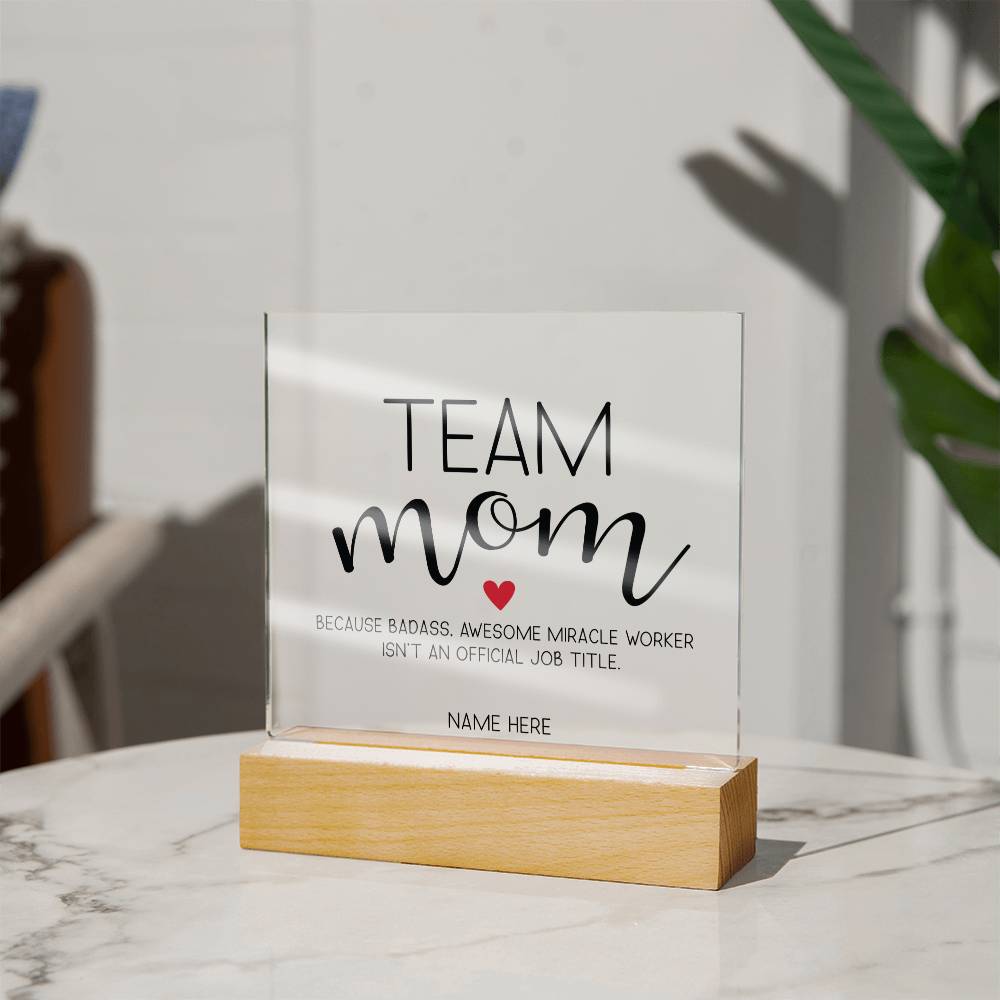 team-mom-because-badass-miracle