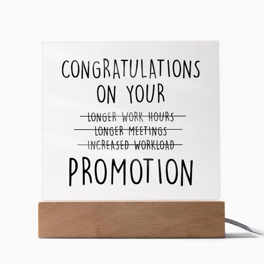 Congratulations on your promotion