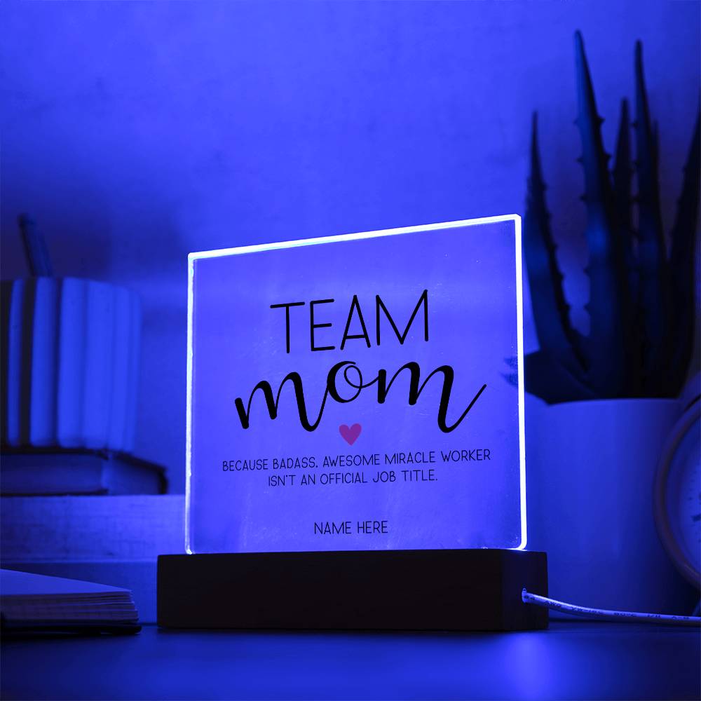 team-mom-because-badass-miracle