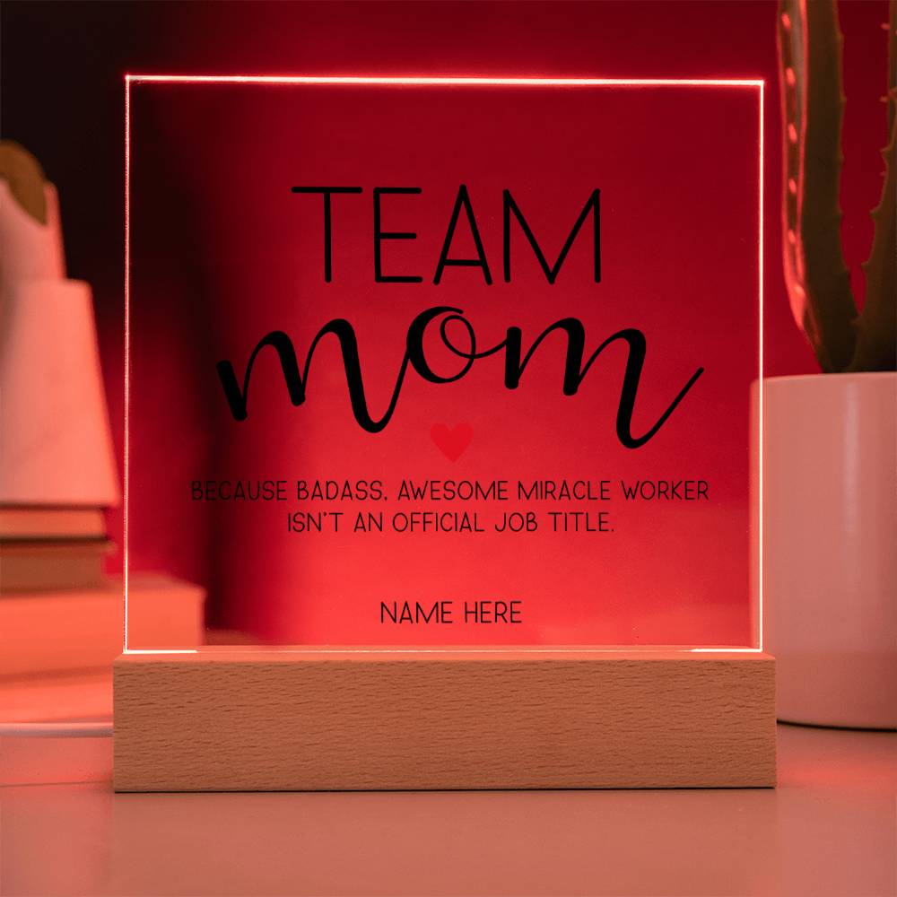 team-mom-because-badass-miracle