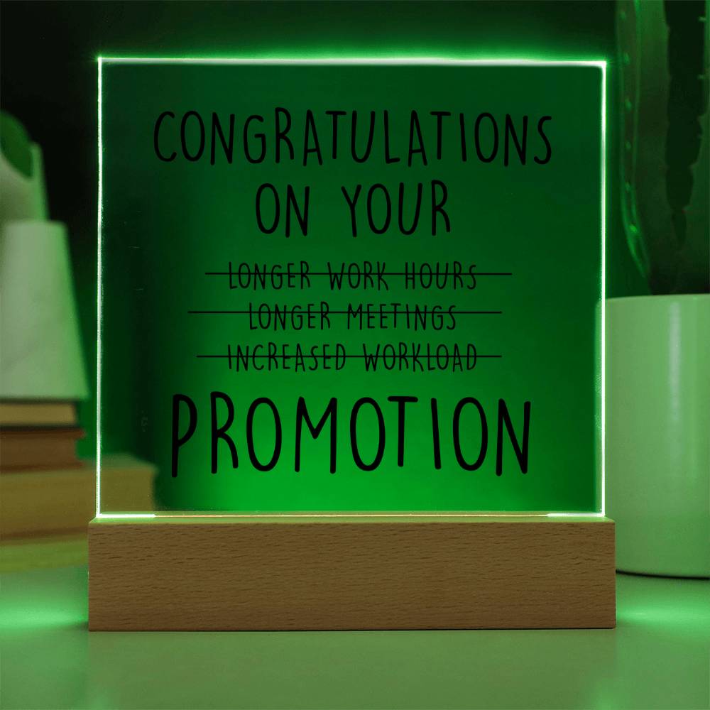 Congratulations on your promotion