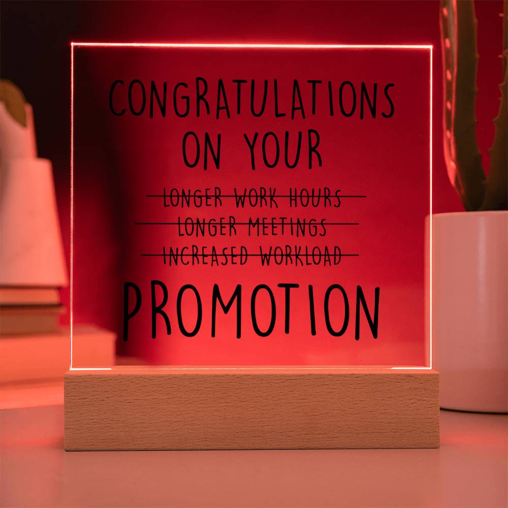 Congratulations on your promotion